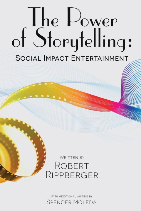 Book THE POWER OF STORYTELLING Social Impact Entertainment 