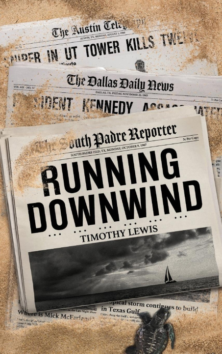Knjiga Running Downwind Timothy Lewis