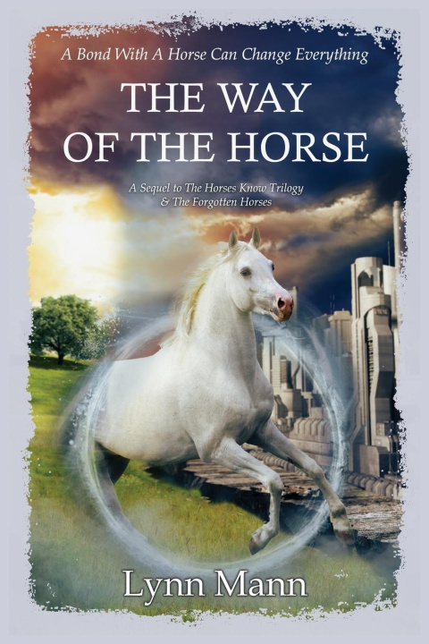 Knjiga The Way Of The Horse 