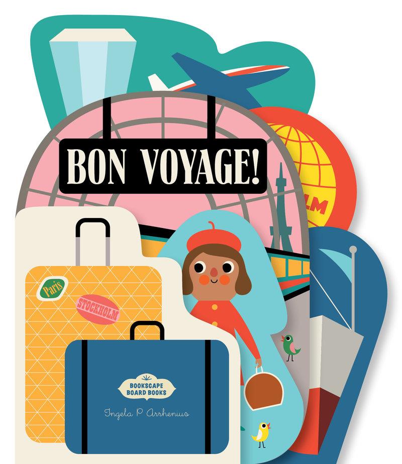 Könyv Bookscape Board Books: Bon Voyage! 