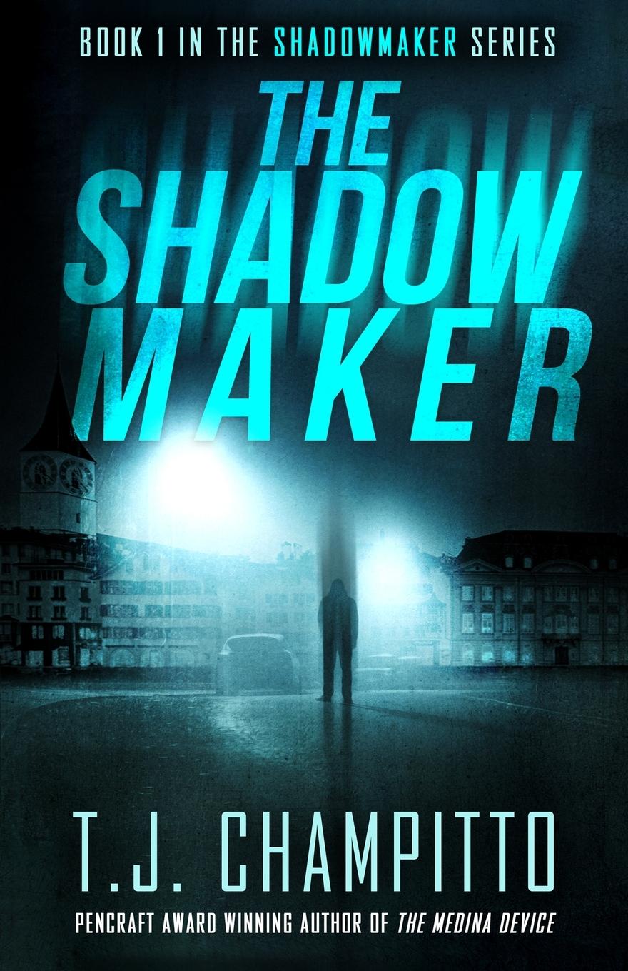 Knjiga The Shadowmaker T.J. Champitto