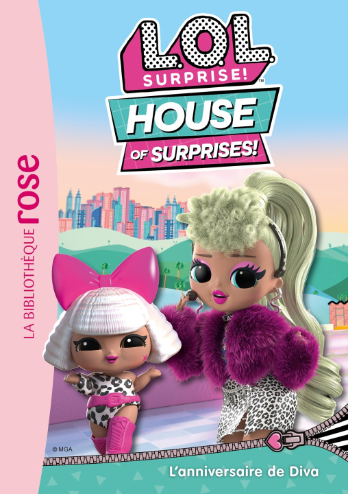 Kniha L.O.L. Surprise ! House of Surprises 06 - L'anniversaire de Diva 