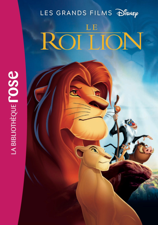 Kniha Les grands films Disney 02 - Le Roi Lion Walt Disney