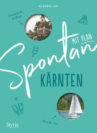 Kniha Spontan mit Plan - Kärnten 