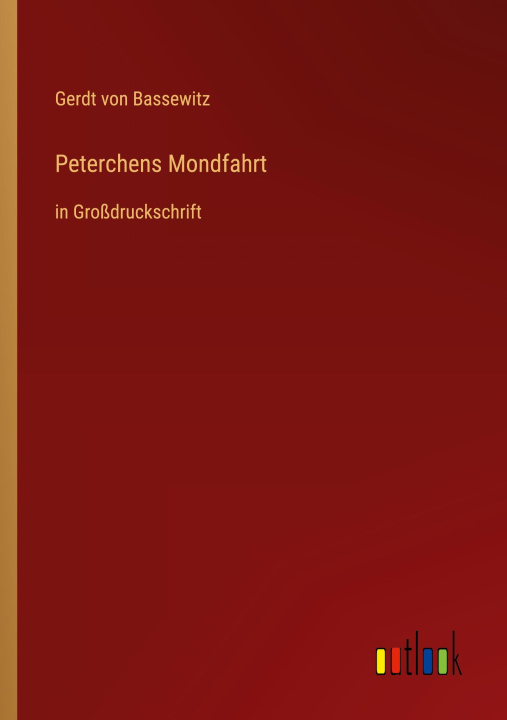 Buch Peterchens Mondfahrt Gerdt von Bassewitz