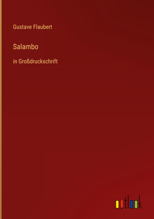 Knjiga Salambo Gustave Flaubert