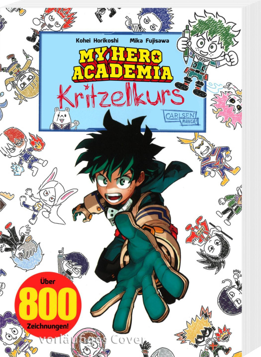 Kniha My Hero Academia Kritzelkurs Mika Fujisawa