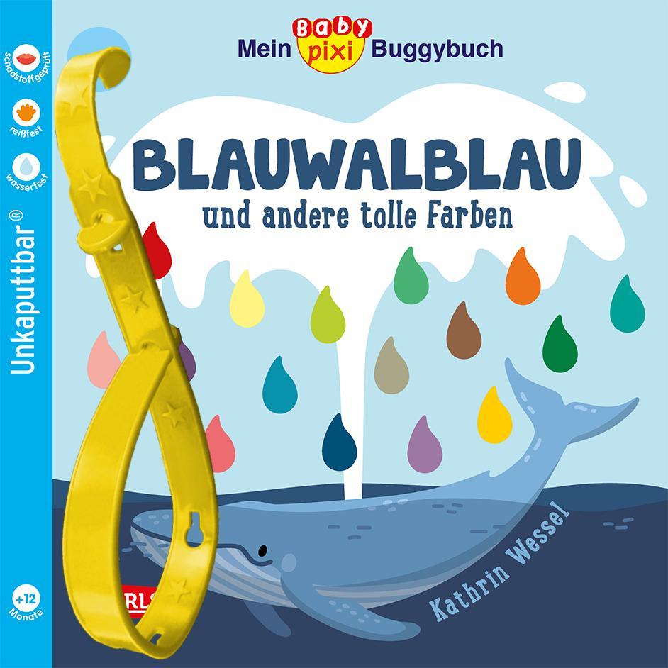 Book Baby Pixi (unkaputtbar) 135: Mein Baby-Pixi-Buggybuch: Blauwalblau und andere tolle Farben Kathrin Wessel