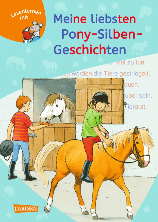 Kniha LESEMAUS zum Lesenlernen Sammelbände: Meine liebsten Pony-Silben-Geschichten 