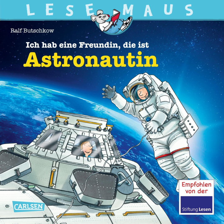 Carte LESEMAUS 162: Ich hab eine Freundin, die ist Astronautin Ralf Butschkow