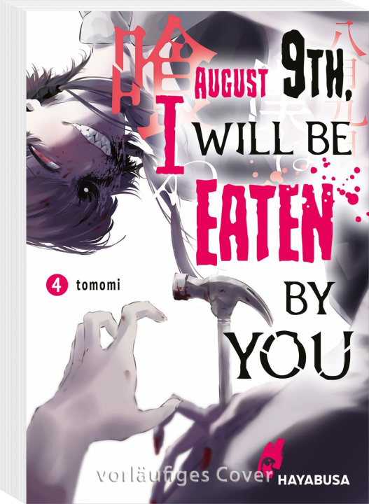 Book August 9th, I will be eaten by you 4 Jens Ossa