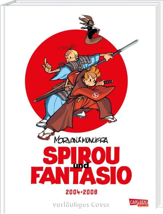 Carte Spirou und Fantasio Gesamtausgabe 17: 2004-2008 Jose Luis Munuera