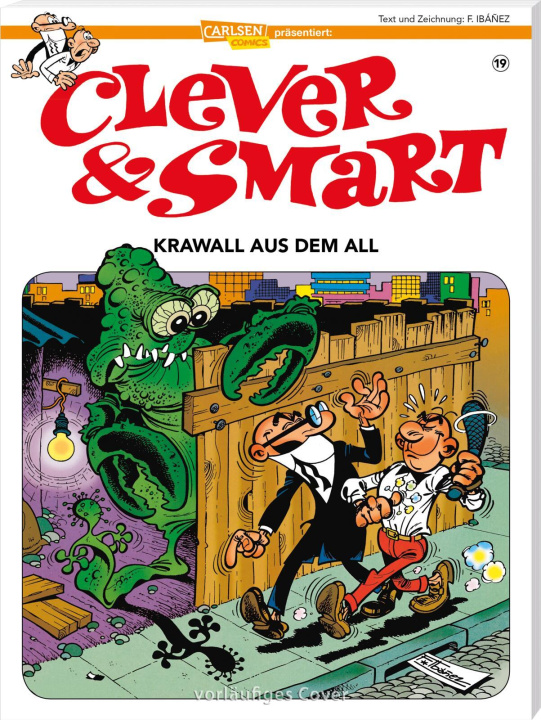 Kniha Clever und Smart 19: Krawall aus dem All André Höchemer