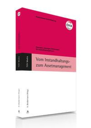Kniha Vom Instandhaltungs- zum Assetmanagement ÖVIA