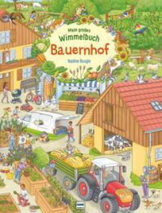 Könyv Mein großes Wimmelbuch Bauernhof 