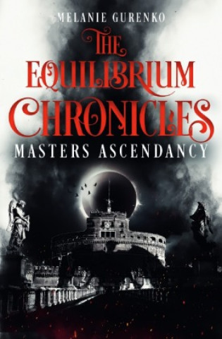 Boek The Equilibrium Chronicles Melanie Gurenko