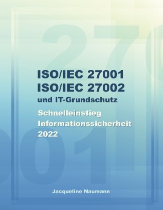 Book ISO/IEC 27001 ISO/IEC 27002 und IT-Grundschutz 