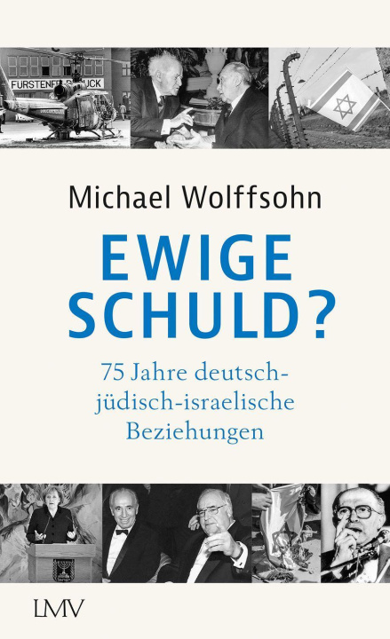 Book Ewige Schuld? Michael Wolffsohn