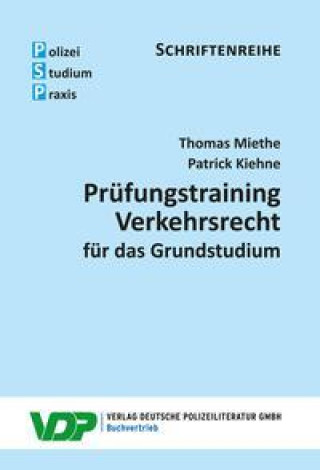 Kniha Prüfungstraining Verkehrsrecht für das Grundstudium Patrick Kiehne