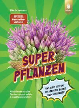 Boek Superpflanzen Elke Schwarzer