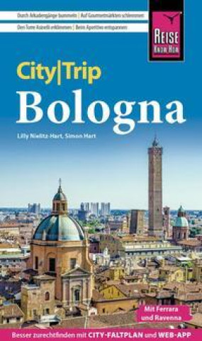 Buch Reise Know-How CityTrip Bologna mit Ferrara und Ravenna Simon Hart