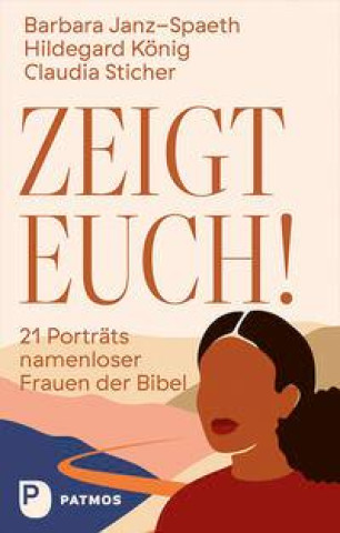 Knjiga Zeigt euch! Hildegard König