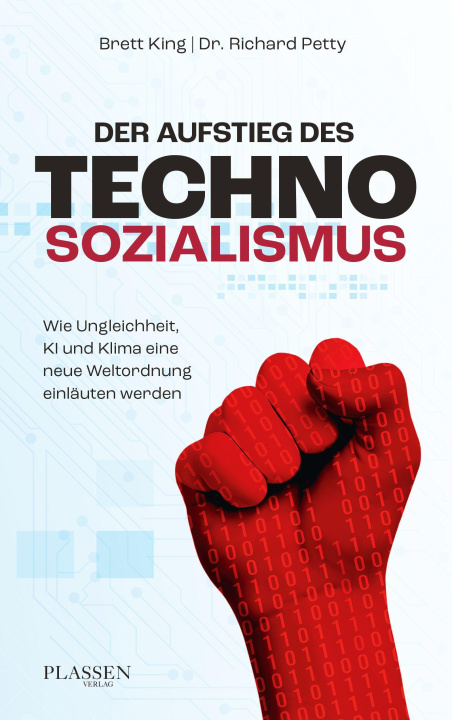 Buch Der Aufstieg des Technosozialismus Richard Petty