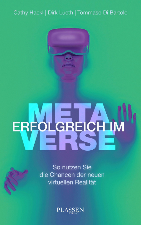 Knjiga Erfolgreich im Metaverse Dirk Lueth