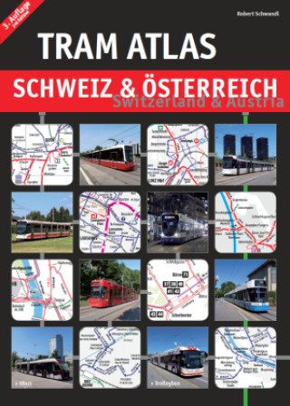 Carte Tram Atlas Schweiz & Österreich Robert Schwandl