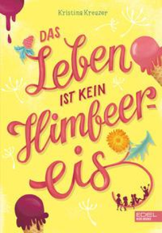 Book Das Leben ist kein Himbeereis Stephanie Reis