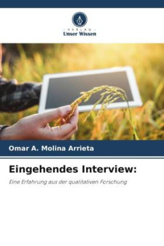 Knjiga Eingehendes Interview: Omar A. Molina Arrieta