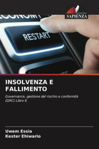 Knjiga INSOLVENZA E FALLIMENTO Kester Ehiwario