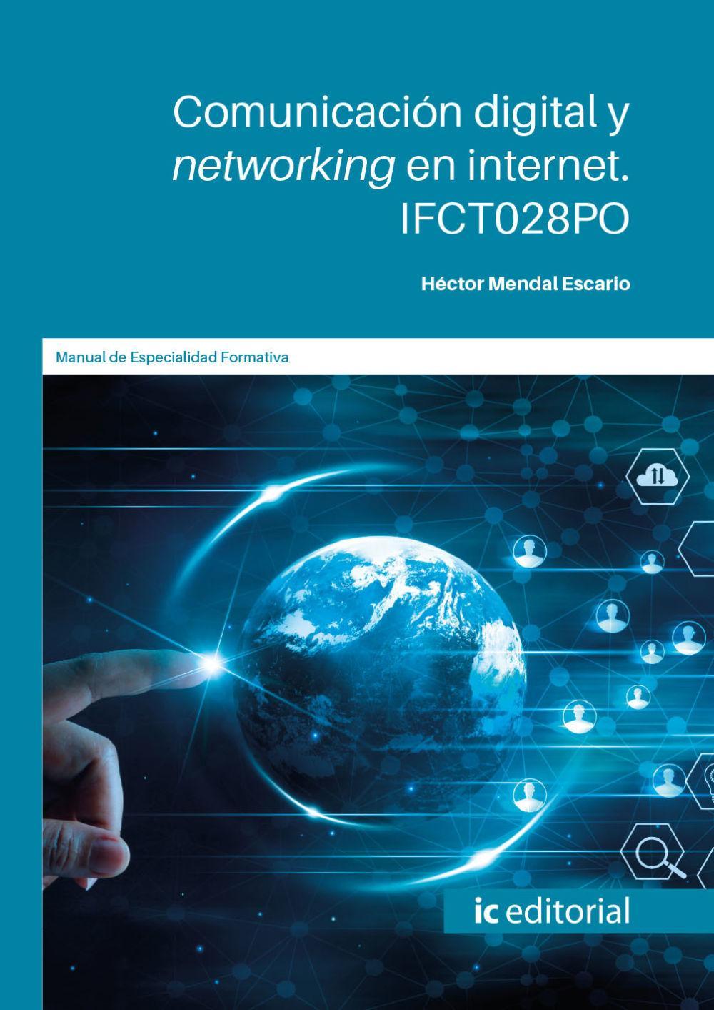 Könyv Comunicación digital y networking en internet. IFCT028PO 