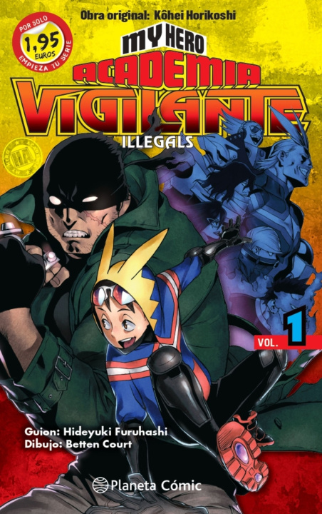 Kniha MM My Hero Academia Vigilante Illegals nº 01 1,95 Kohei Horikoshi