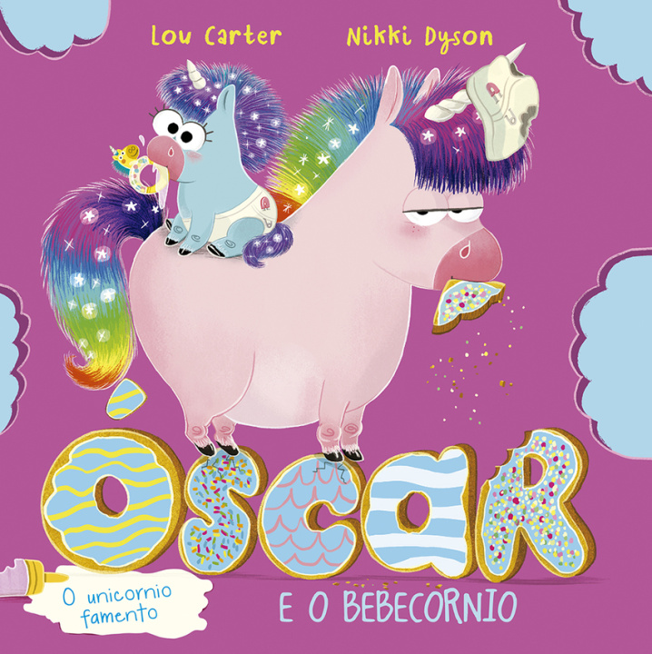 Kniha Óscar, o unicornio famento e o bebecornio 