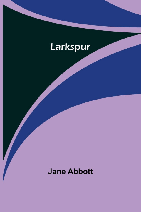 Livro Larkspur Jane Abbott