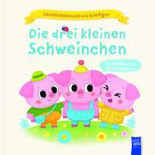 Kniha Geschichtenbuch mit Spielfigur - Die drei kleinen Schweinchen Alena Tkach