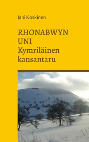 Book Rhonabwyn uni - kymriläinen kansantaru 
