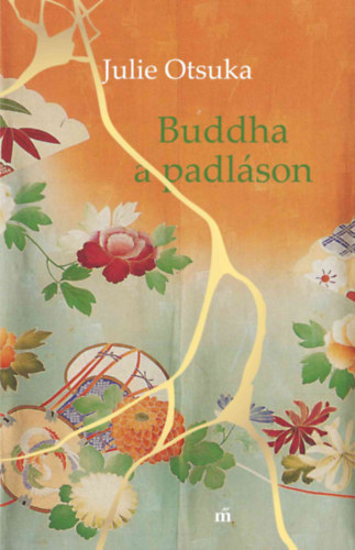 Kniha Buddha a padláson Julie Otsuka