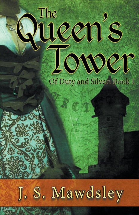 Knjiga The Queen's Tower J.S. Mawdsley