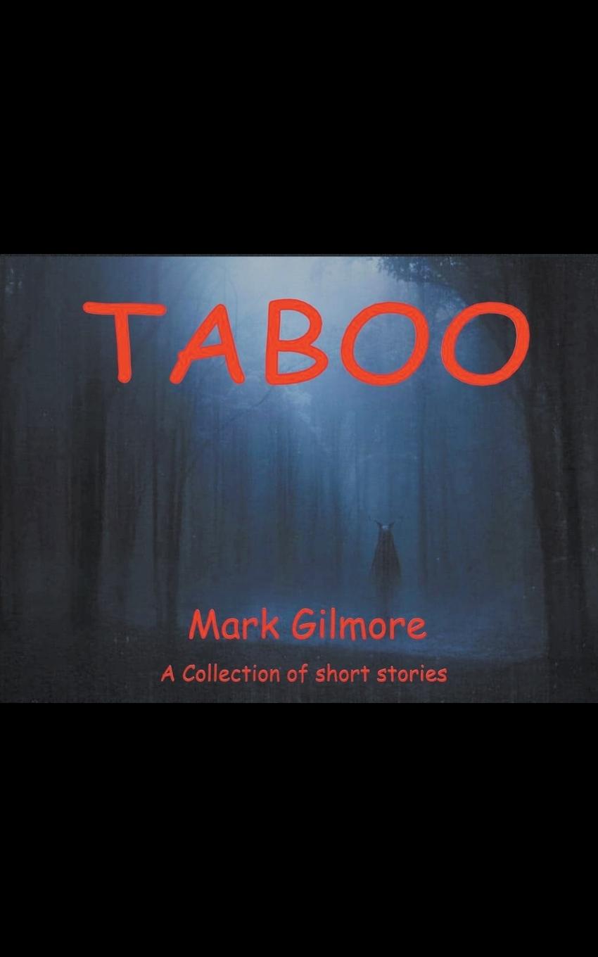 Knjiga Taboo Mark Gilmore