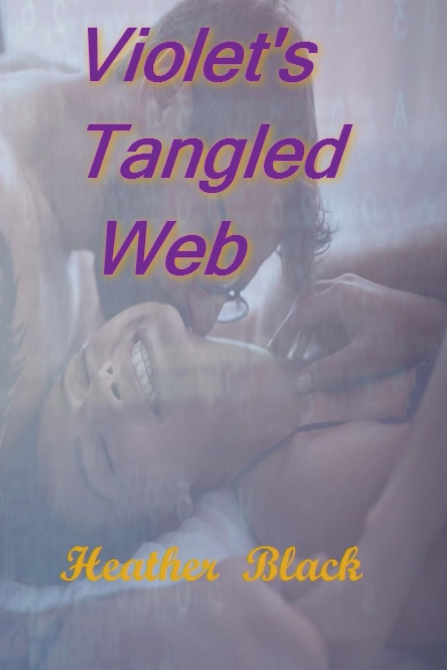 Knjiga Violet's Tangled Web Heather Black