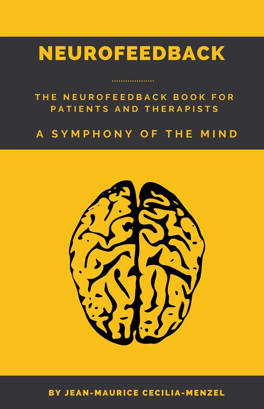 Книга Neurofeedback - The Neurofeedback Book for Patients and Therapists 