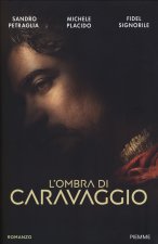 Könyv ombra di Caravaggio Sandro Petraglia