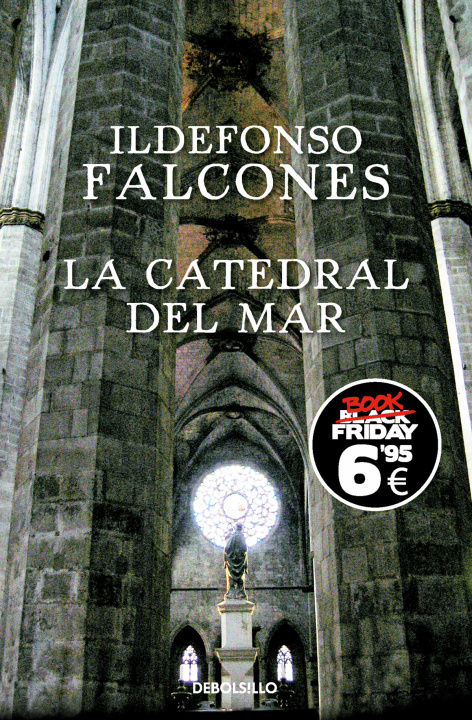 Книга LA CATEDRAL DEL MAR (EDICIÓN BLACK FRIDAY) ILDEFONSO FALCONES