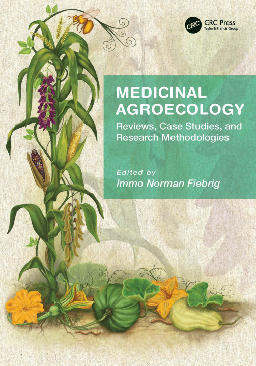 Книга Medicinal Agroecology 