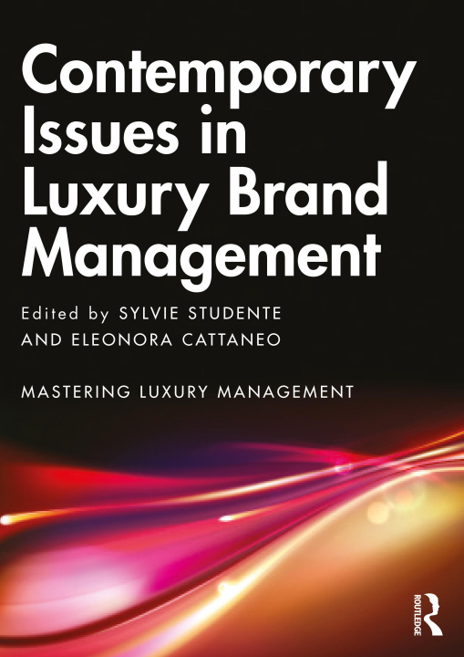 Kniha Contemporary Issues in Luxury Brand Management 