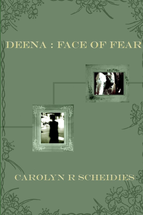Knjiga DEENA Carolyn R Scheidies