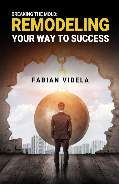 Knjiga Breaking the mold Fabian Videla