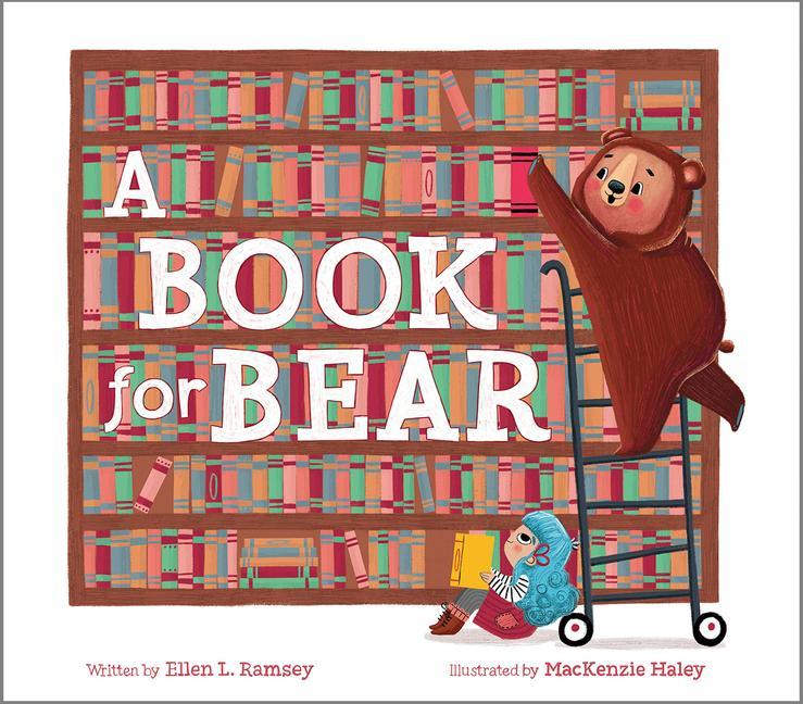 Kniha A Book for Bear Mackenzie Haley